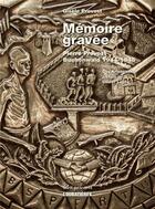 Couverture du livre « Mémoire gravée ; Pierre Provost-Buchenwald 1944-1945 » de Provost Gisele aux éditions Loubatieres