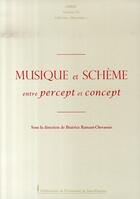 Couverture du livre « Musique et schème entre percept et concept » de Beatrice Ramaut-Chevassus aux éditions Pu De Saint Etienne