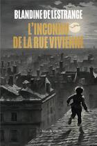Couverture du livre « L'inconnu de la rue Vivienne » de Blandine De Lestrange aux éditions Istya & Cie Editions