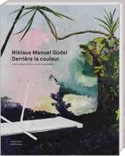 Couverture du livre « Niklaus Manuel Güdel » de Valentine Reymond aux éditions Art Et Fiction