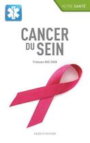 Couverture du livre « Cancer du sein » de Mike Dixon aux éditions Modus Vivendi