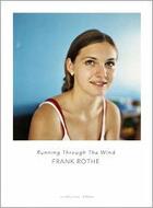 Couverture du livre « Running trough the wind » de Frank Rothe aux éditions Caillou Bleu