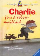 Couverture du livre « Charlie joue a colin maillard » de Hagemann et Gleic aux éditions Ravensburger