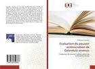 Couverture du livre « Evaluation du pouvoir antimicrobien de calendula arvensis » de Abudunia Abdelmalek aux éditions Editions Universitaires Europeennes