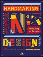 Couverture du livre « Handmaking in design » de  aux éditions Sendpoints