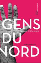 Couverture du livre « Gens du nord » de Geoffroy Deffrennes aux éditions Ateliers Henry Dougier