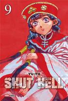 Couverture du livre « Shut hell Tome 9 » de Yû Itô aux éditions Panini