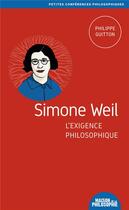 Couverture du livre « Simone weil, l'exigence philosophique » de Philippe Guitton aux éditions Ancrages