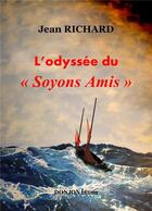 Couverture du livre « L odyssee du soyons amis » de Jean Richard aux éditions Donjon Editions