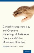 Couverture du livre « Clinical Neuropsychology and Cognitive Neurology of Parkinson's Diseas » de Troster Alexander I aux éditions Oxford Up Elt