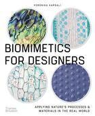 Couverture du livre « Biomimetics for designers (paperback) » de Veronika Kapsali aux éditions Thames & Hudson