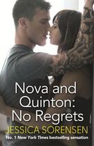 Couverture du livre « Nova and Quinton: No Regrets » de Jessica Sorensen aux éditions Little Brown Book Group Digital