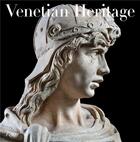 Couverture du livre « Venetian heritage » de  aux éditions Rizzoli