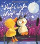 Couverture du livre « NIGHT, LIGHT, SLEEP TIGHT » de Rosalind Beardshaw et Janet Bingham aux éditions Scholastic