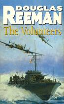 Couverture du livre « The Volunteers » de Reeman Douglas aux éditions Random House Digital