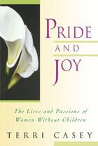 Couverture du livre « Pride And Joy » de Casey Terri aux éditions Atria Books Beyond Words