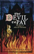 Couverture du livre « The Devil to Pay » de Ryan Hugh aux éditions Lilliput Press Digital