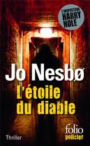 Couverture du livre « L'étoile du diable » de Jo NesbØ aux éditions Gallimard