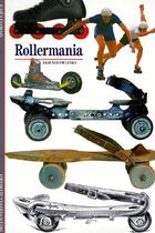 Couverture du livre « Rollermania » de Sam Nieswizski aux éditions Gallimard