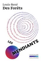 Couverture du livre « Les mendiants » de Louis-Rene Des Forets aux éditions Gallimard