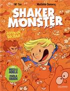 Couverture du livre « Shaker monster t.3 ; joyeux bazar ! » de Mr Tan et Mathilde Domecq aux éditions Bayou Gallisol