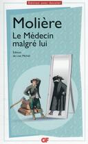 Couverture du livre « Le médecin malgré lui » de Moliere aux éditions Flammarion