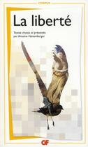 Couverture du livre « La liberté » de Antoine Hatzenberger aux éditions Flammarion