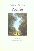 Couverture du livre « Pochée » de Claude Ponti et Florence Seyvos aux éditions Ecole Des Loisirs