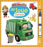 Couverture du livre « Je joue, j'efface : P'tit Garçon : Camion-poubelle » de Nathalie Belineau et Alexis Nesme aux éditions Fleurus