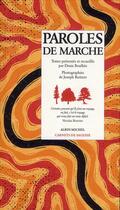 Couverture du livre « Paroles de marche » de Joseph Rottner et Denis Boulbes aux éditions Albin Michel
