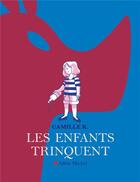 Couverture du livre « Les enfants trinquent » de Camille K. aux éditions Albin Michel