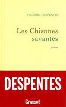 Couverture du livre « Les chiennes savantes » de Virginie Despentes aux éditions Grasset