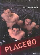 Couverture du livre « Placebo » de Miller Anderson aux éditions Hors Collection