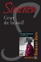 Couverture du livre « Ceux de la soif » de Georges Simenon aux éditions Omnibus