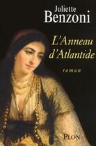 Couverture du livre « L'anneau d'Atlantide » de Juliette Benzoni aux éditions Plon
