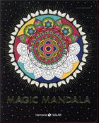 Couverture du livre « Magic » de Alan Guilloux aux éditions Solar