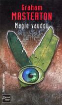 Couverture du livre « Magie vaudou : une aventure de jim rook » de Graham Masterton aux éditions Fleuve Editions