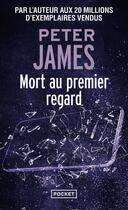 Couverture du livre « Mort au premier regard » de Peter James aux éditions Pocket