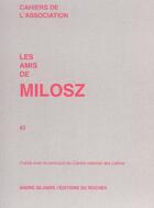 Couverture du livre « Les amis de milosz, numero 43 » de Cahiers De L'Associa aux éditions Rocher
