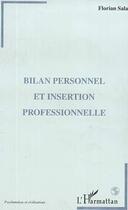 Couverture du livre « BILAN PERSONNEL ET INSERTION PROFESSIONNELLE » de Zezouma Sanou aux éditions Editions L'harmattan