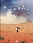 Couverture du livre « Mezkal » de Kevan Stevens et Jef aux éditions Soleil