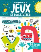 Couverture du livre « Mon grand bloc de jeux et d'activites - dinosaures » de Atelier Cloro aux éditions 1 2 3 Soleil