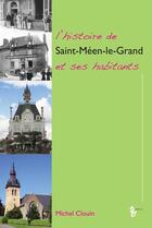 Couverture du livre « L'histoire de Saint Méen » de Michel Clouin aux éditions Yellow Concept