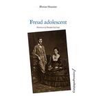 Couverture du livre « Freud adolescent » de Florian Houssier aux éditions Campagne Premiere