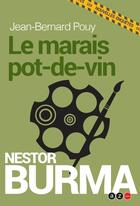 Couverture du livre « Le marais pot-de-vin » de Jean-Bernard Pouy aux éditions Az Editions