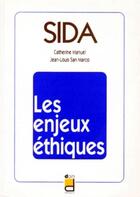 Couverture du livre « SIDA LES ENJEUX ETHIQUES » de Douin aux éditions Doin