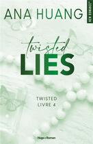 Couverture du livre « Twisted Tome 4 : Twisted Lies » de Ana Huang aux éditions Hugo Roman