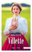 Couverture du livre « Villette » de Charlotte Brontë aux éditions Hugo Poche