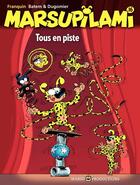 Couverture du livre « Marsupilami Tome 16 : tous en piste » de Batem et Vincent Dugomier et Andre Franquin aux éditions Marsu