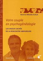 Couverture du livre « Votre couple en psychogénéalogie » de Scala aux éditions Le Souffle D'or